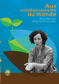 Aux commencements du monde